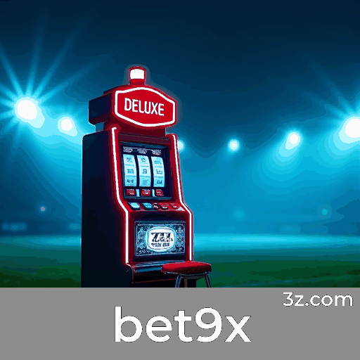 bet9x: Plataforma de Cassino e Apostas Confiável